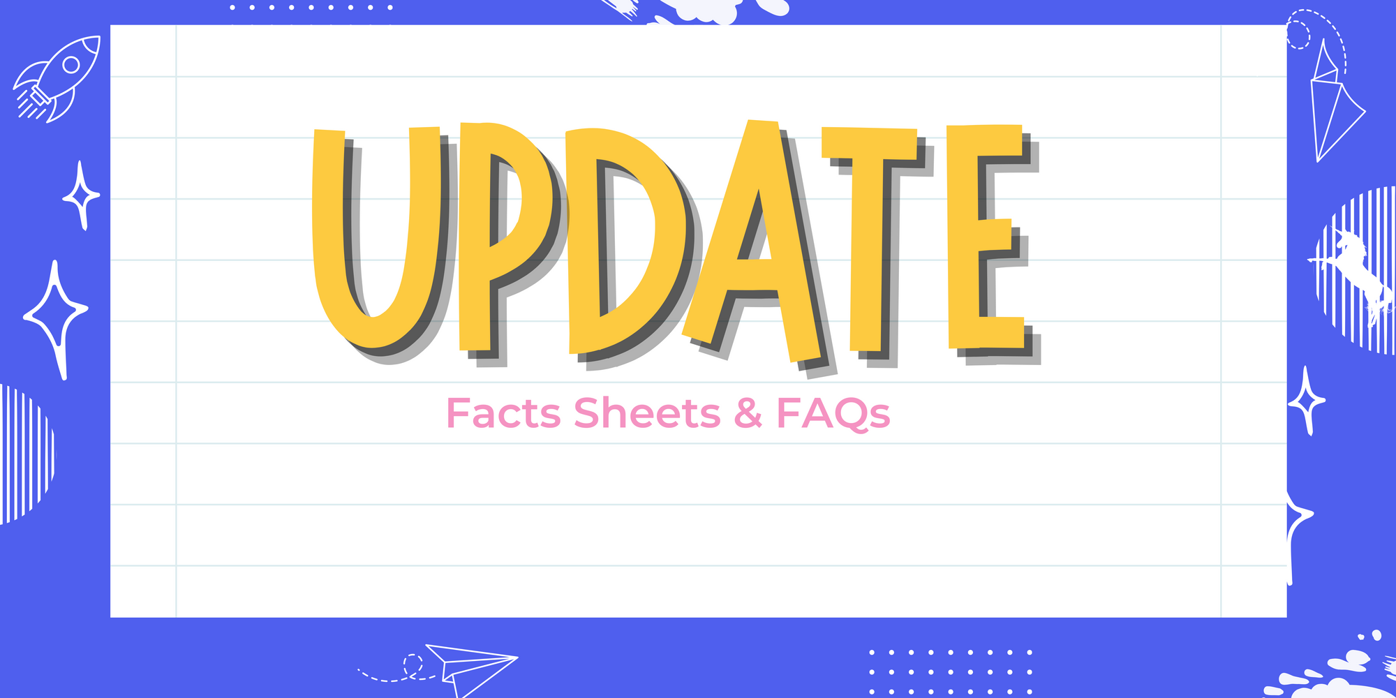 Fact Sheets & FAQs